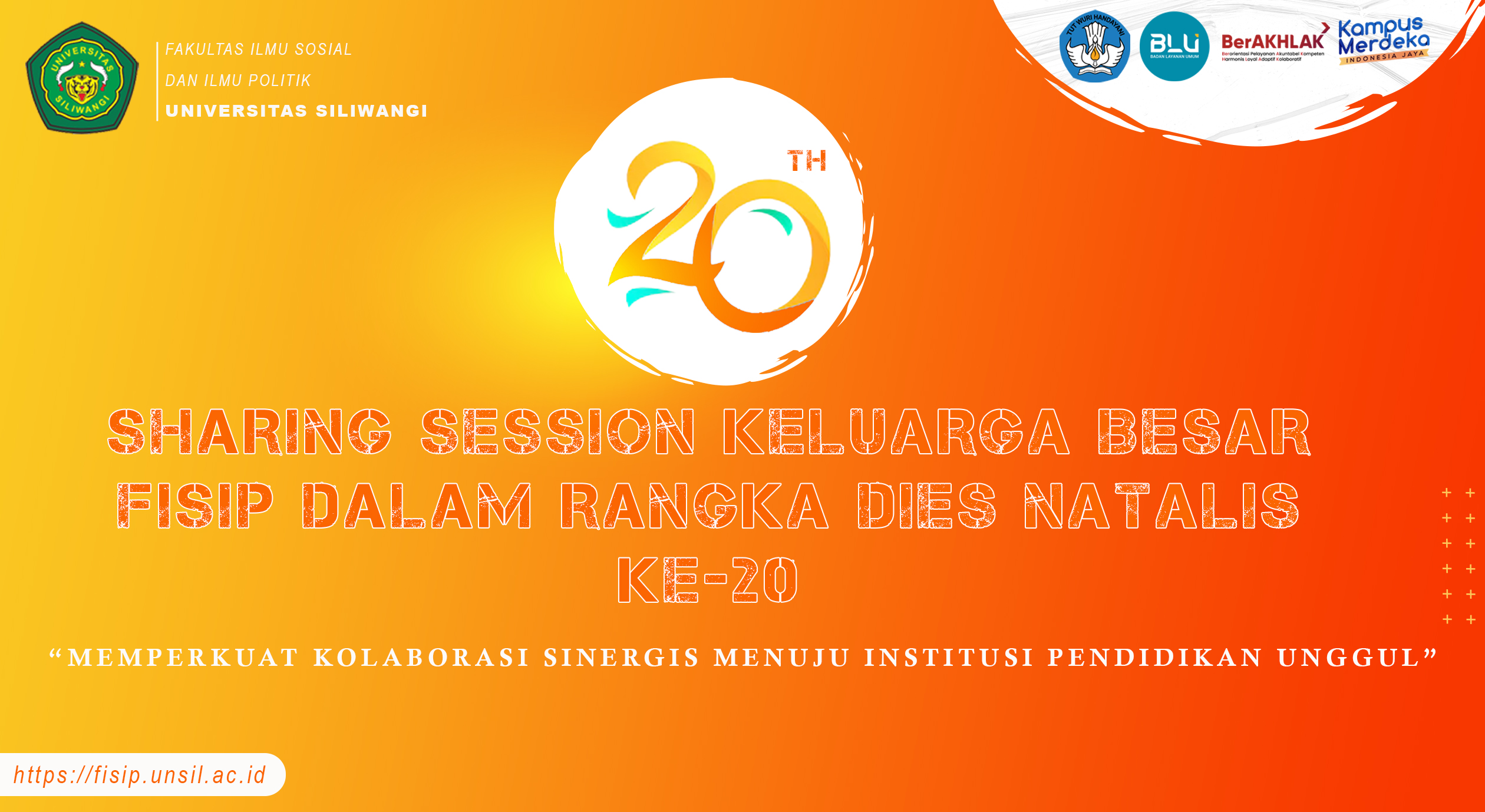 Sharing Session Keluarga Besar FISIP Dalam Rangka DIES NATALIS Ke-20