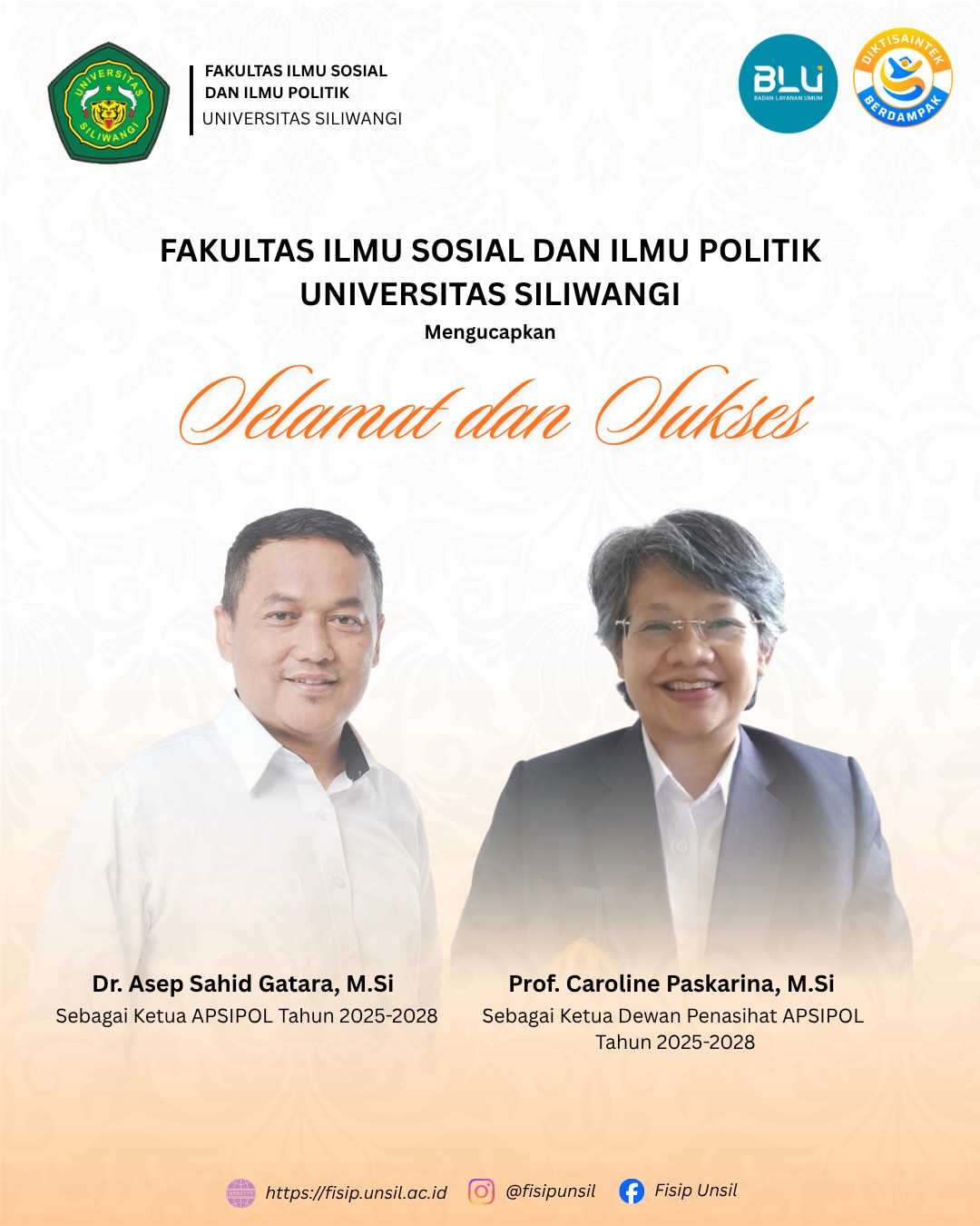 Selamat dan Sukses Atas Terpilihnya Ketua APSIPOL dan Ketua Dewan Penasihat APSIPOL Tahun 2025-2028