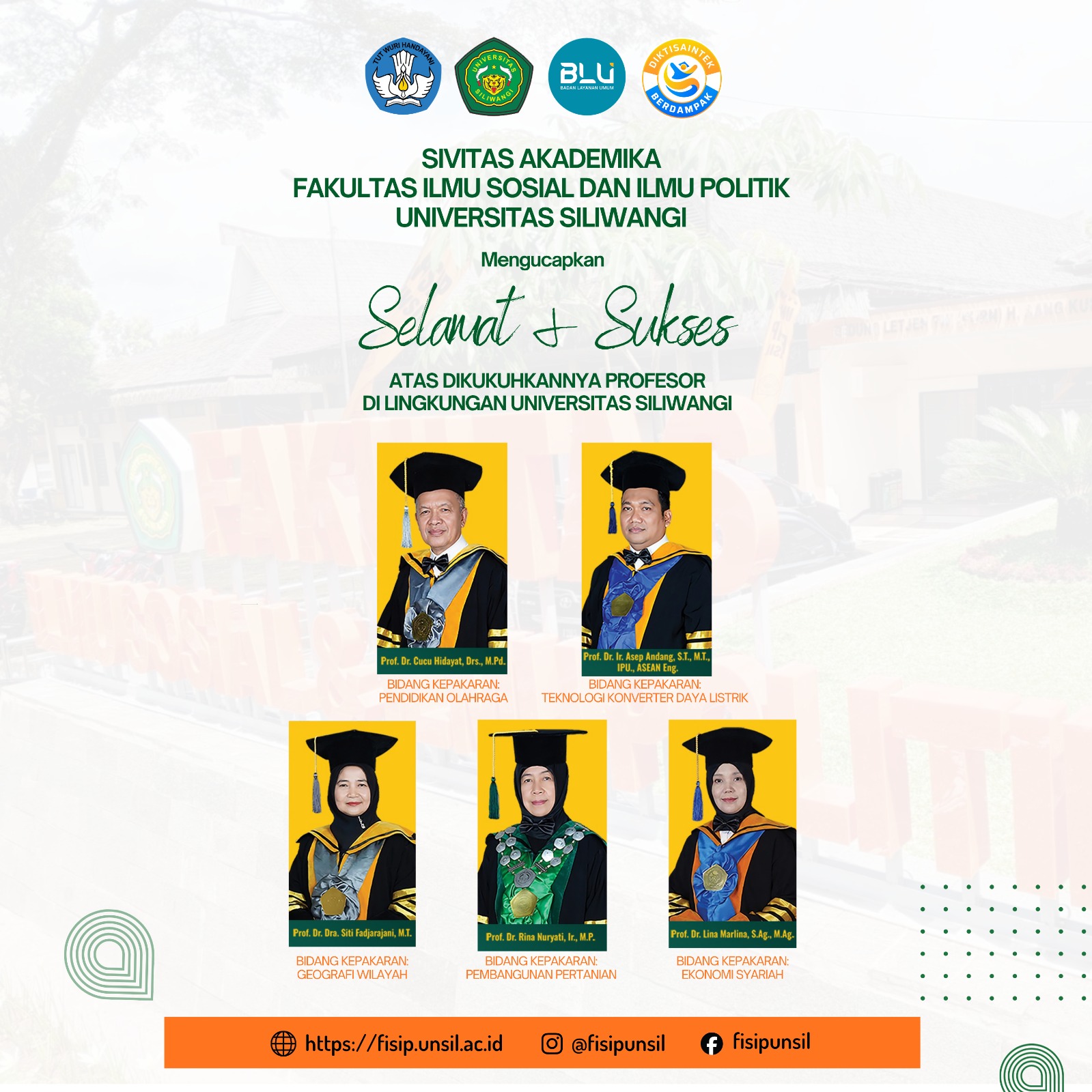 Selamat & Sukses atas dikukuhkannya profesor di lingkungan Universitas Siliwangi
